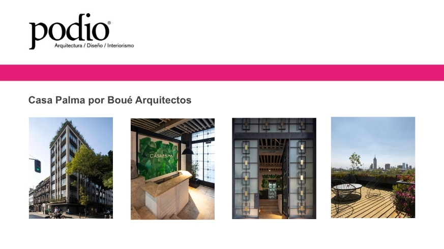 Podio - Casa Palma por Boué Arquitectos