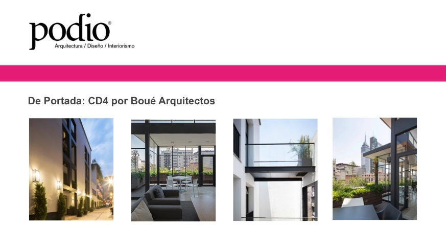 Podio - De Portada: CD4 por Boué Arquitectos