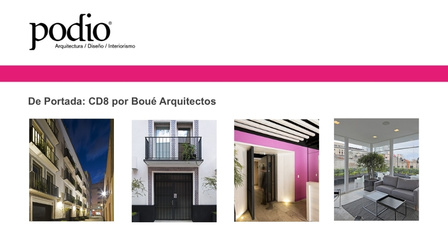 Podio - De Portada: CD8 por Boué Arquitectos